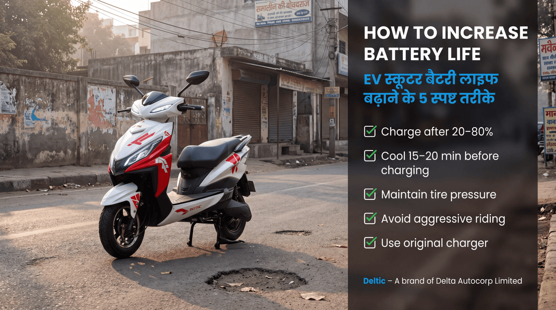 How to Increase Electric Scooter Battery Life in India (2026 Practical Guide)